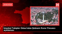 İstanbul Tabipler Odası'ndan Şebnem Korur Fincancı açıklaması