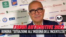 #FORUMAUTOMOTIVE 2022 | Bonora: Situazione all'insegna dell'incertezza