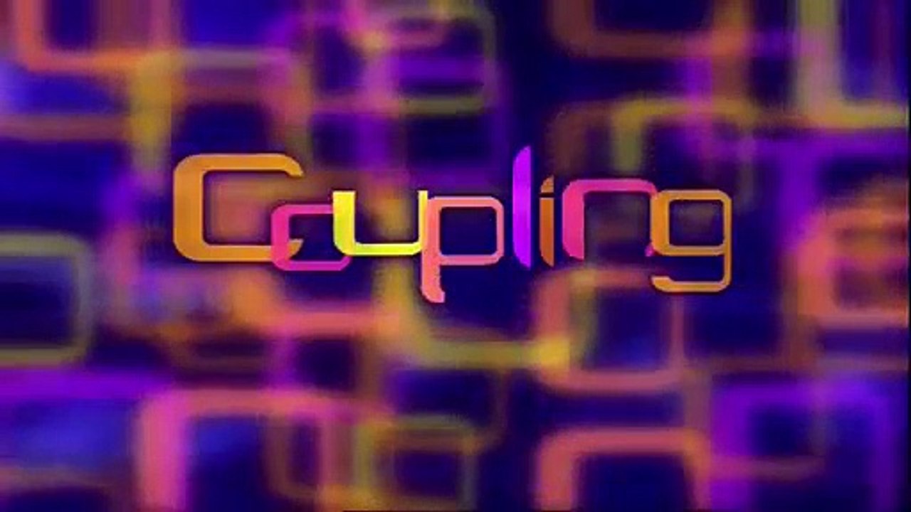Coupling - Ep02 HD Watch HD Deutsch