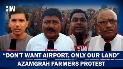 We Don't Want Airport Azamgarh Farmers Protest Against Airport Expansion For 15 Days