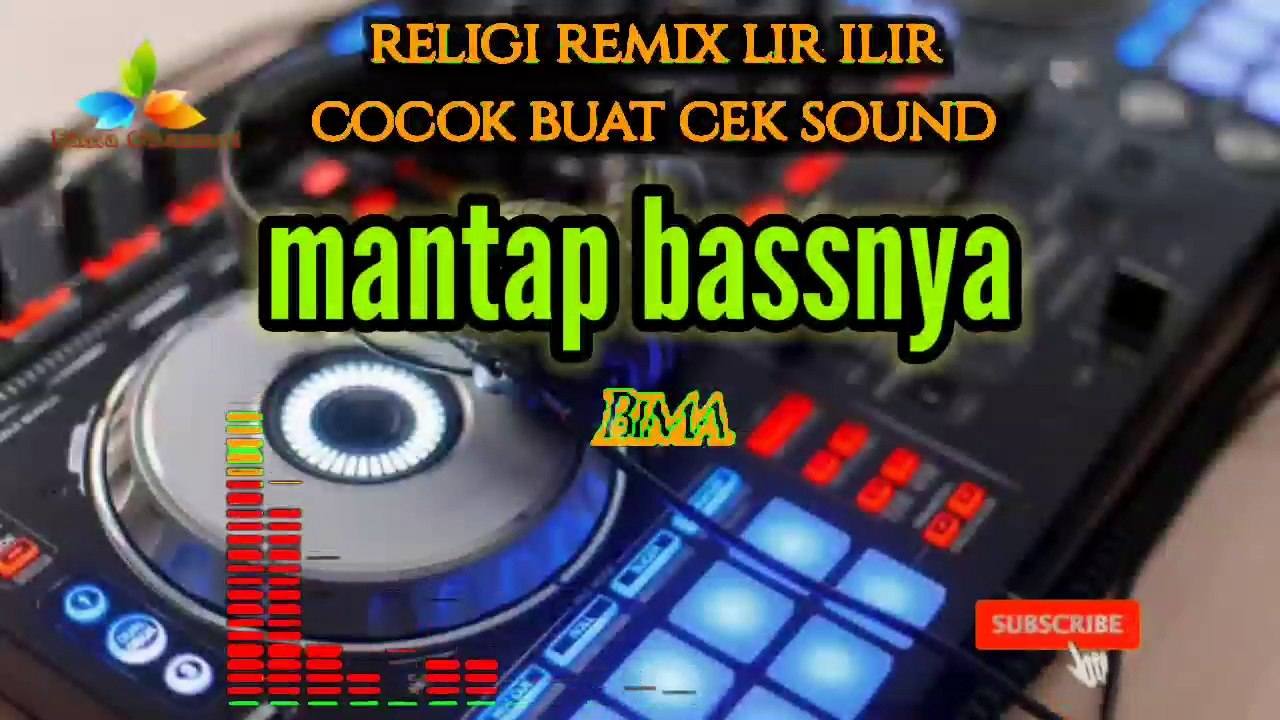 Lir Ilir Lagu cek sound religi remix