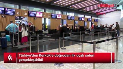 Türkiye'den Kerkük'e ilk uçuş gerçekleşti