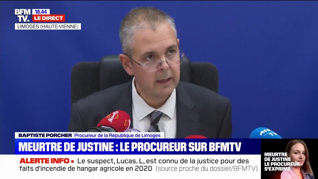Justine: le suspect mis en examen et placé en détention provisoire pour meurtre, séquestration et viol