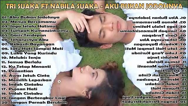 Tri Suaka Ft Nabila Suaka Full Album Terbaik 2022 | Aku Bukan Jodohnya, Menua Bersamamu
