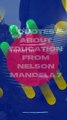 Quotes about education from Nelson Mandela 7