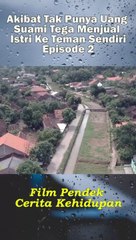 Akibat tak punya uang suami tega jual istri keteman sendiri