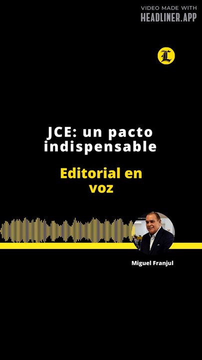 Editorial: JCE un pacto indispensable