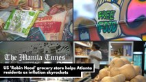US 'Robin Hood' grocery store helps Atlanta residents as inflation skyrockets