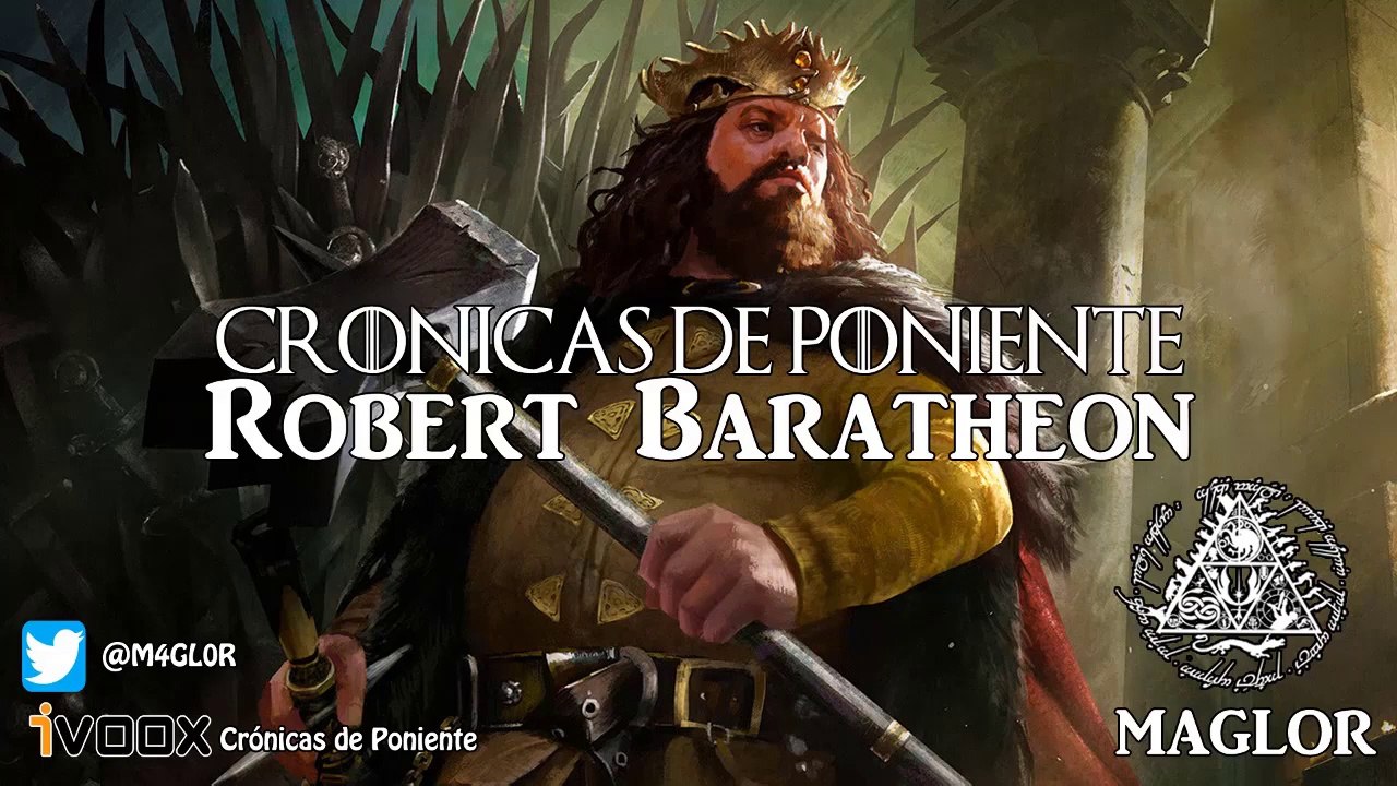 LA CASA DEL DRAGÓN ⚔️Historia de Robert Baratheon  _El Usurpador⚔️
