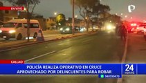 Callao: policía realiza operativo en cruce aprovechado por delincuentes para robar