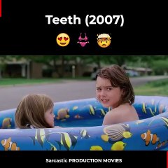 teeth 2007 Explanation