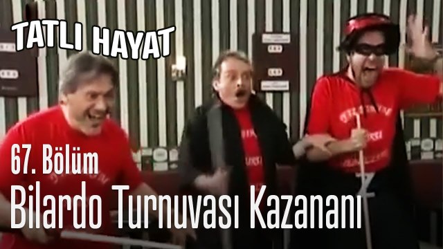 Bilardo turnuvası kazananı - Tatlı Hayat 67. Bölüm