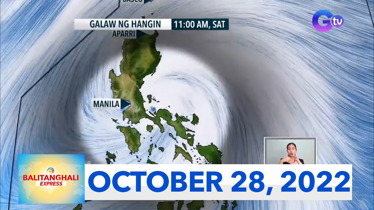 Balitanghali Express: October 28, 2022 - Video Dailymotion