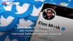 Elon Musk Resmi Kuasai Twitter, Eksekutif Perusahaan Dipecat