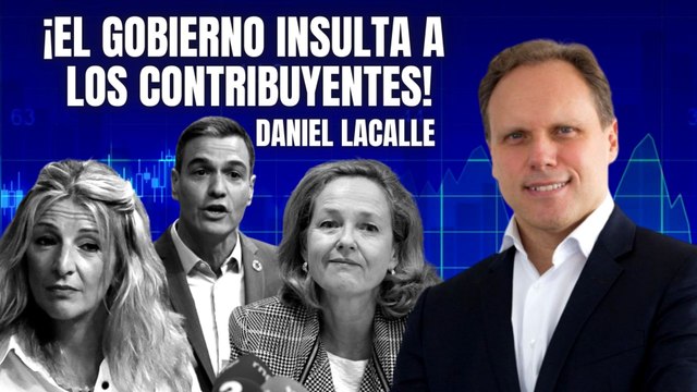 ¡Es una vergüenza! ¡El Gobierno insulta a los contribuyentes! El mazazo de Daniel Lacalle