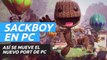 Sackboy Una aventura a lo grande, así se mueve en PC el nuevo port de PlayStation