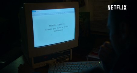 Sagrada familia - Anuncio Temporada 2 Netflix