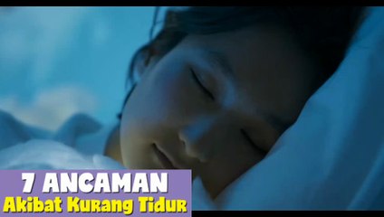 Apa saja ancaman akibat kurang tidur ?