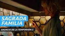 Anuncio de la temporada 2 de Sagrada familia