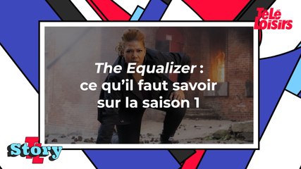 The Equalizer (M6) : ce qu'il faut savoir sur la saison 1