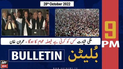 ARY News Bulletin | 9 PM | 28th October 2022
