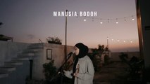 Manusia Bodoh  Ada Band Cover by Mitty Zasia