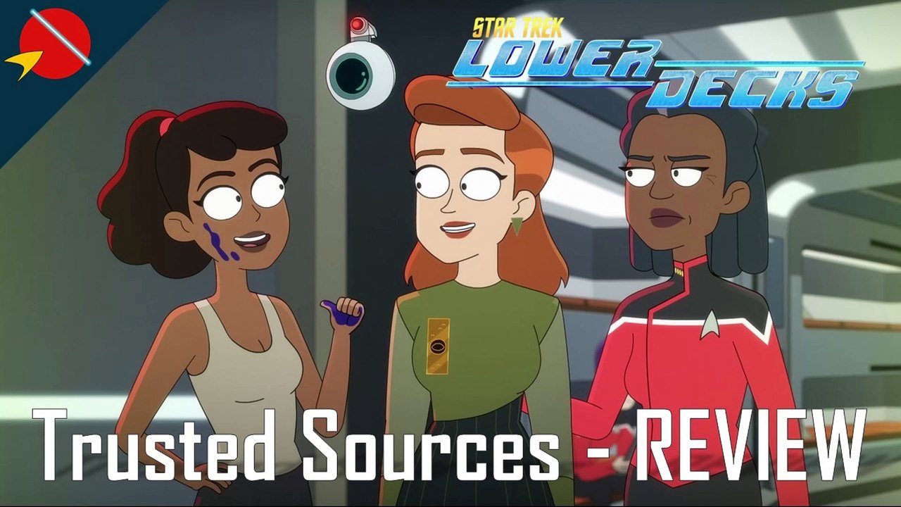 Star Trek: Lower Decks - Trusted Sources REVIEW | Season 3 Episode 9