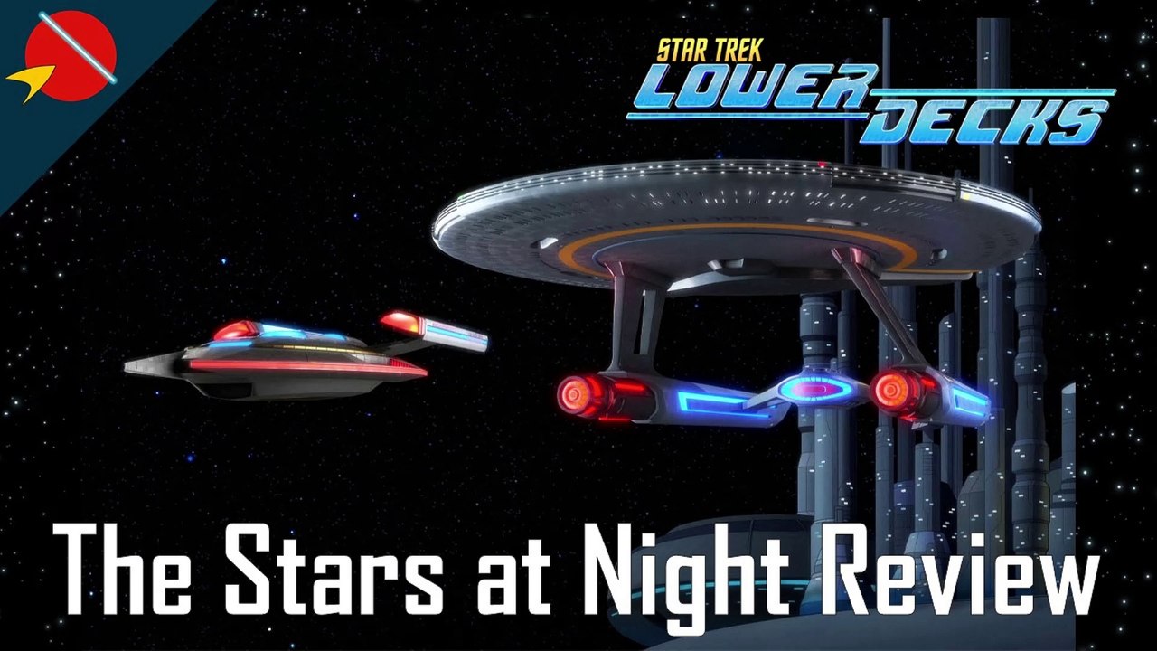 Star Trek: Lower Decks - The Stars at Night REVIEW | Season 3 Episode 10