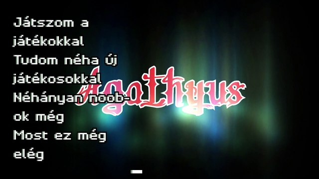 Agathyus – Noob-ok (hivatalos dalszöveges audió / official lyric audio)