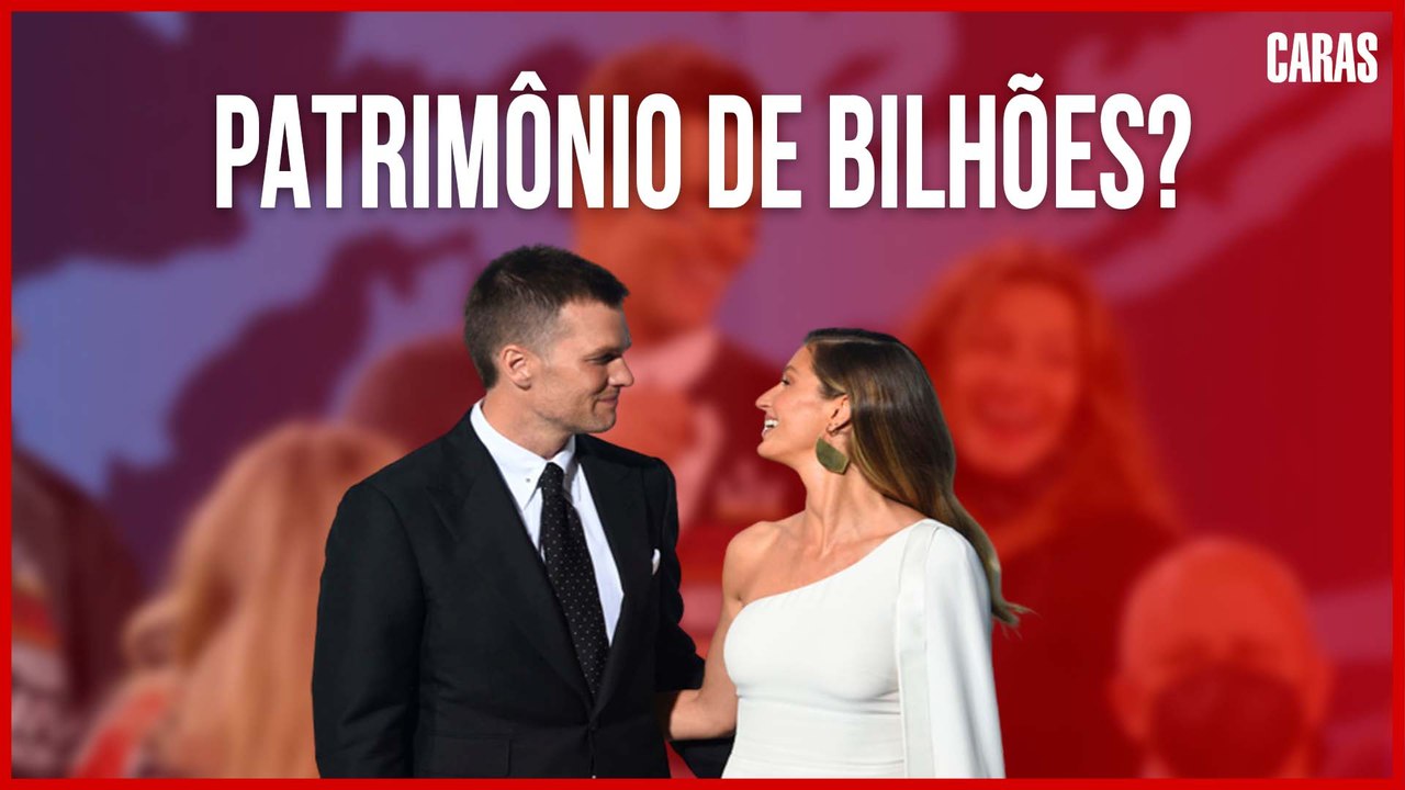GISELE BÜNDCHEN E TOM BRADY: ENTENDA OS DETALHES DA SEPARAÇÃO E COMO SERÁ A PARTILHA DE BENS (2022)