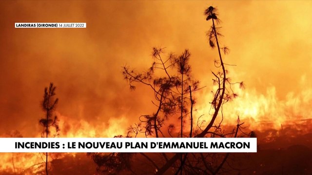 Incendies : le nouveau plan d'Emmanuel Macron