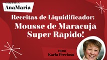 MOUSSE DE MARACUJÁ SUPERRÁPIDO!