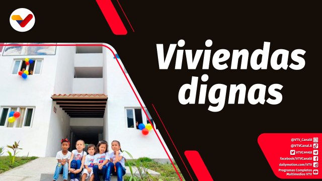 Tras la Noticia | Familias afectadas de Las Tejerías renacen con viviendas dignas