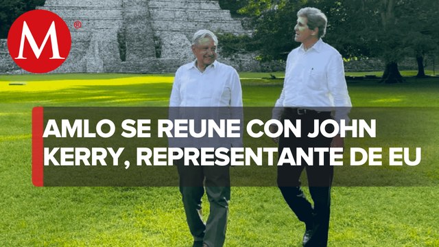 AMLO y John Kerry se reúnen en Sonora; buscan impulsar energías limpias