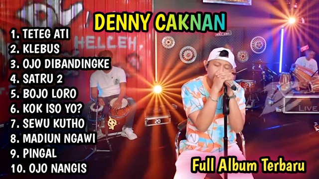 DENNY CAKNAN TETEG ATI FULL ALBUM TERBARU 2022