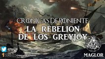 LA CASA DEL DRAGÓN ⚔️La Rebelión de los Greyjoy⚔️
