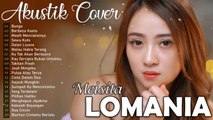 Meisita Lomania Ft Ipank Yuniar Cover Akustik Full Album Terbaru 2021 __ Lagu Ak