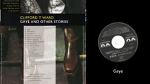 Gaye And Other Stories   Clifford T Ward Singer-Songwriter, Baroque Pop melodic, male vocals