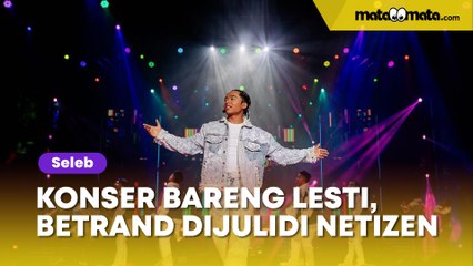 Konser Bareng Lesti Kejora, Betrand Peto Dijulidi Netizen: Belajar Nyanyi Dulu yang Bener