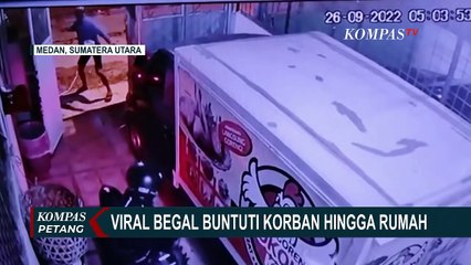 Aksi Beringas Pelaku Begal, Buntuti Korban Sampai Ikut Masuk ke Dalam Rumah!