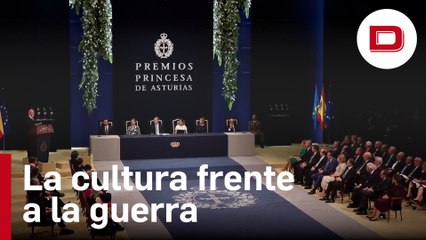 Los Premios Princesa de Asturias: la cultura frente a la guerra