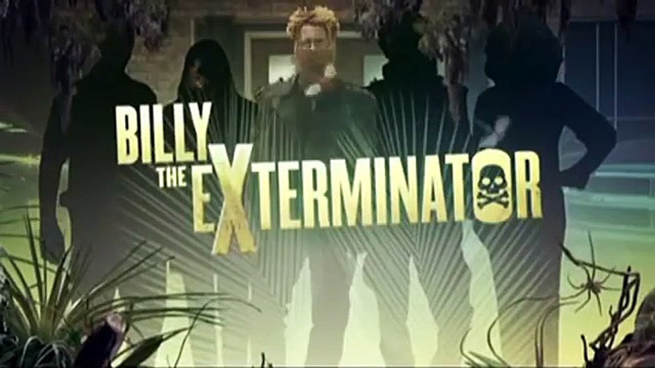 Billy the Exterminator - Se1 - Ep06 HD Watch HD Deutsch
