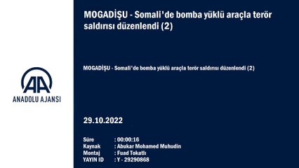 Somali'de bomba yüklü araçla terör saldırısı düzenlendi