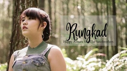 Lirik - Rungkad - Happy Asmara feat The Saxobrothers - Video