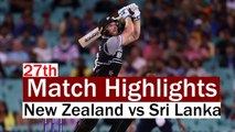 New Zealand vs Sri Lanka Highlights | Icc World T20 2022 Match 27th Highlights |NZ VS SL