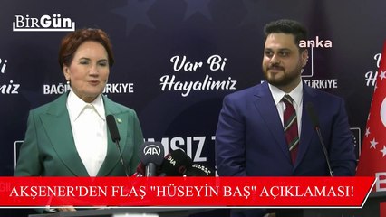 Hüseyin Baş, 6'lı masaya katılma çağrısı yapmıştı... Akşener'den flaş açıklama!