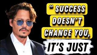 Johnny Depp 21 Quotes That Will Change How You Look at Life (American actor)