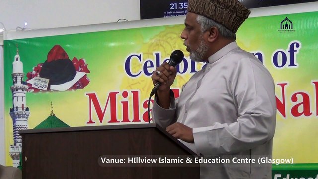 Kia Shan Hai Shan e Khair ul Bashar | Syed Sabih Rehmani | Milad e Mustafa | Hillview Islamic Centre