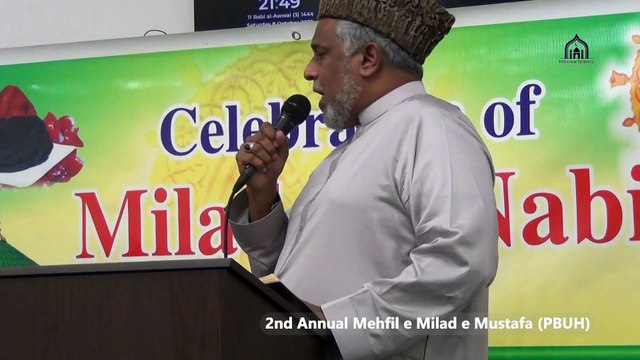 Syed Sabih u Din Sabih Rehmani | Dunya Te Aya Koi Teri Na Misal Da | Milad e Mustafa (PBUH | Hillview Islamic Centre | 12 Rabi ul Awwal | Sat 8 Oct 2022