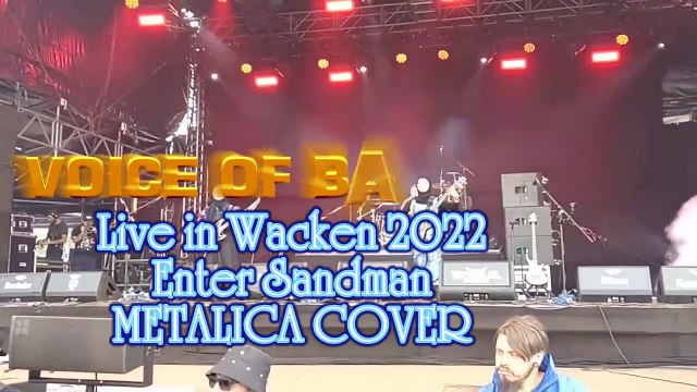 (58)#VOICE OF BACEPROT ENTER SANDMAN-METALICA- (COVER)-LIVE AT WACKEN